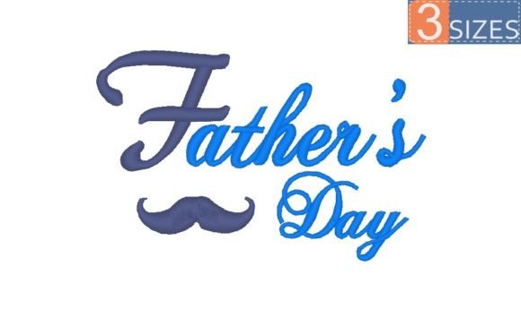 Father’s Day Embroidery Design Review